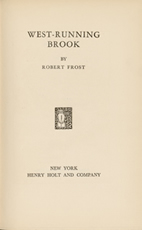 Robert Frost, West-Running Brook, New York, 1928